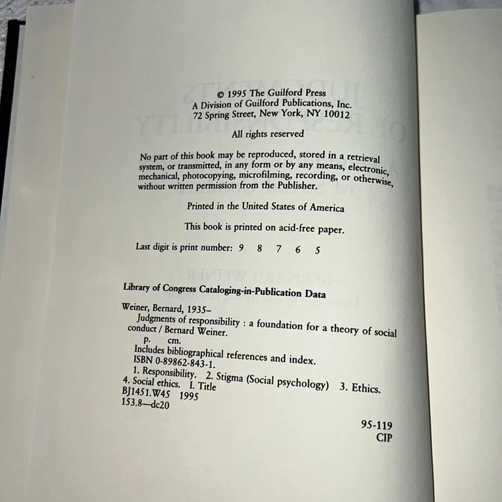 JUDGMENTS OF RESPONSIBILITY A FOUNDATION FOR A THEORY OF SOCIAL CONDUCT, WEINER